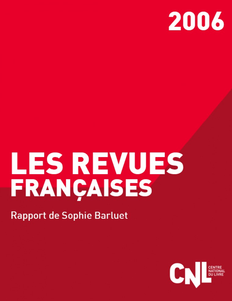 Les revues françaises - Rapport de sophie barluet - 2006