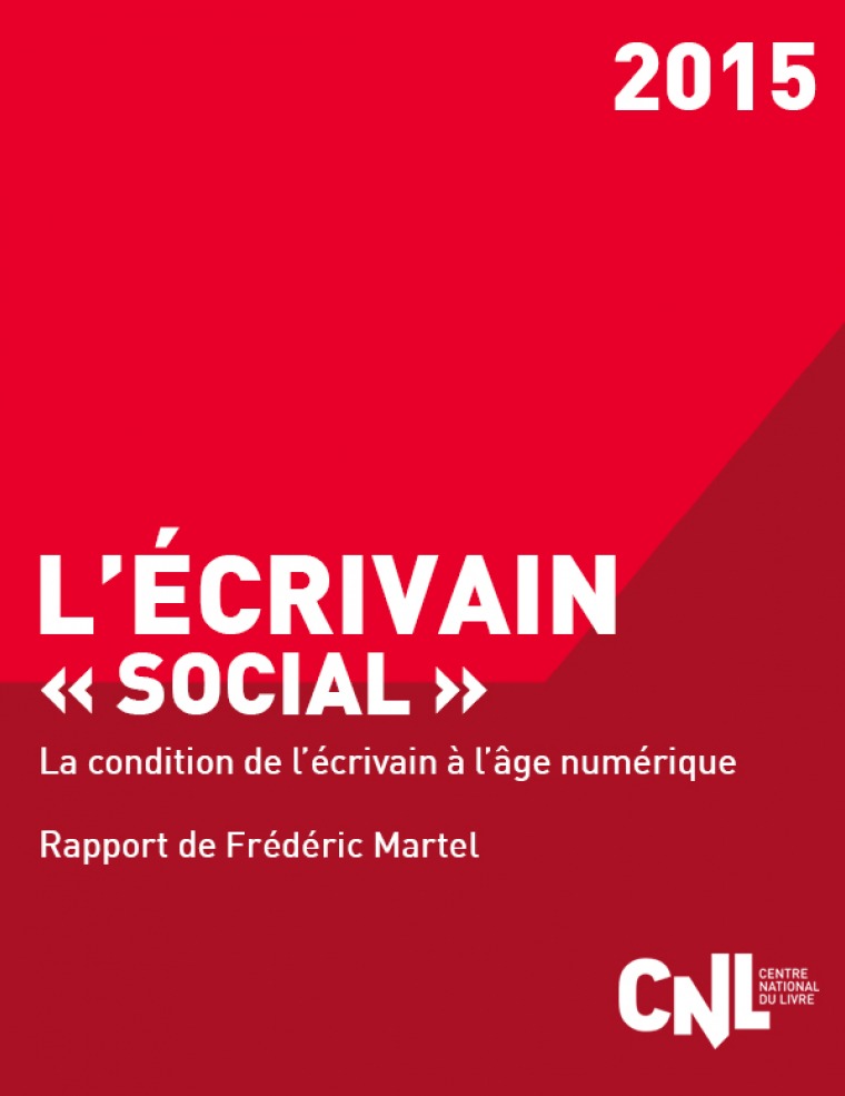 Rapport de Frédéric Martel sur l’écrivain social