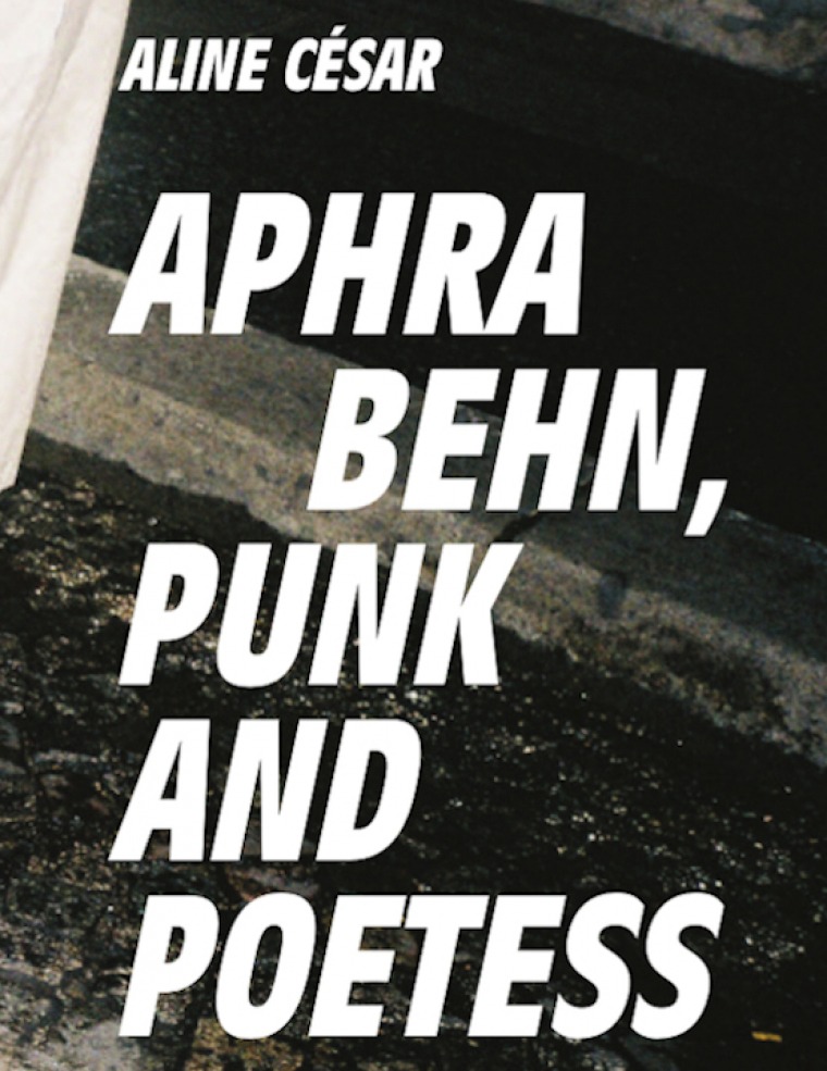 Aphra Ben, Punk and Poetess