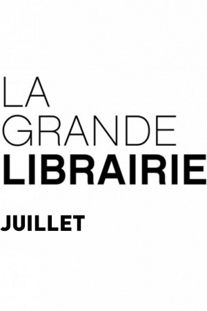 La grande librairie - juillet - france 5 - tv