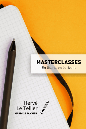 Hervé Le Tellier MasterclassebCNL