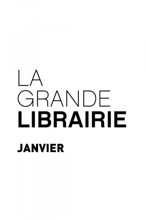 la grande librairie - france 5 - janvier