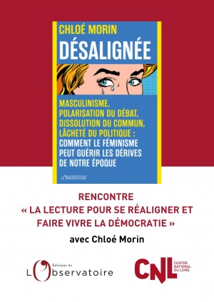 Rencontre "la lecture pour se réaligner et faire vivre la démocratie" avec Chloé Morin