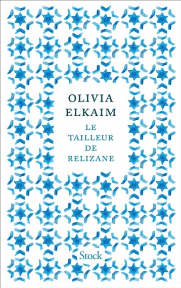  Le tailleur de Relizane - Olivia Elkaim