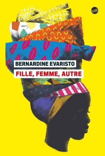 Fille, femme, autre - Bernardine Evaristo 