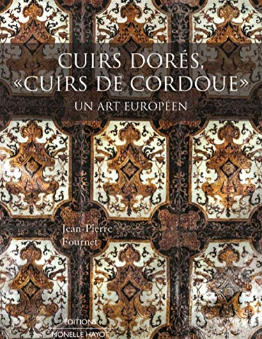 Cuirs dorés, cuirs de Cordoue