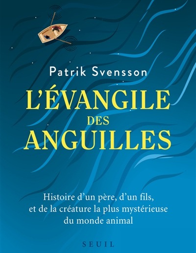 L'évangile des anguilles