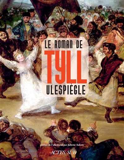 Le Roman de Tyll Ulespiègle