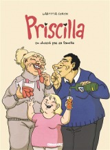 "Priscilla : on ne choisit pas sa famille", de Laetitia Coryn (Editions Glénat, 2019)