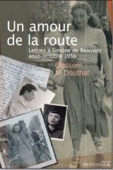 Un amour de la route : lettres à Simone de Beauvoir