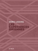 Les expériences siriennes -Doris Lessing