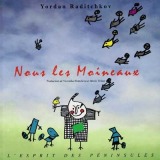 Nous les moineaux - Yordan Raditchkov  - Véronika Nentcheva - Marie Vrinat - Éditions l’Esprit des péninsules