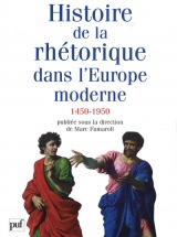 Histoire de la rhétorique dans l'Europe moderne - Fumaroli