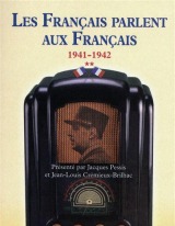 Les Français parlent aux Français. Jacques Pessis, Jean-Louis Crémieux Brilhac. Omnibus
