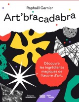 Art'bracadabra - découvre les ingrédients magiques de l'oeuvre d'art
