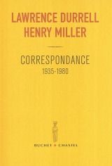 Frédéric Jacques Temple  - Lawrence Durrell - Henry Miller - correspondance - Buchet Chastel: 1935-1980