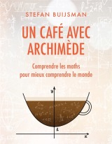 Un café avec Archimède