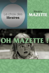 Choix du libraire : librairie Mazette