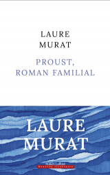 Proust roman familial