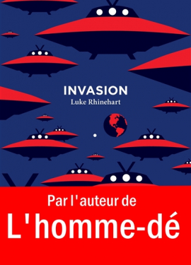 Invasion - Luc Rhinehart