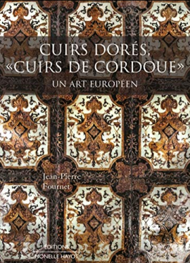 Cuirs dorés, cuirs de Cordoue