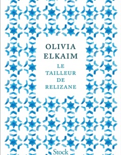  Le tailleur de Relizane - Olivia Elkaim