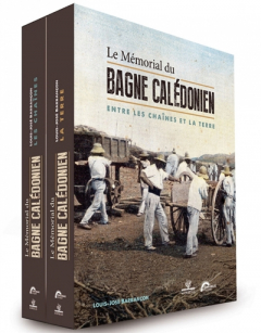 Le mémorial du bagne calédonien : entre les chaînes et la terre