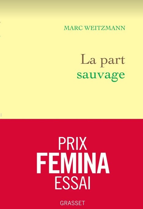 Couverture La part sauvage - Weitzmann - Grasset